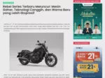 Rebel Series Terbaru Meluncur: Mesin Gahar, Teknologi Canggih, dan Warna Baru yang Lebih Ekspresif