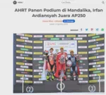 AHRT Panen Podium di Mandalika, Irfan Ardiansyah Juara AP250
