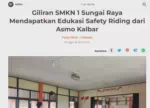 Giliran SMKN 1 Sungai Raya Mendapatkan Edukasi Safety Riding dari Asmo Kalbar