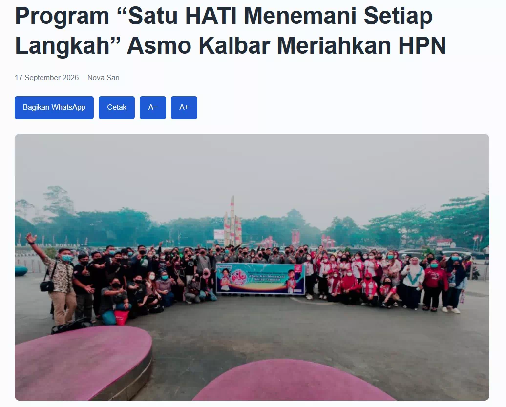 Program “Satu HATI Menemani Setiap Langkah” Asmo Kalbar Meriahkan HPN