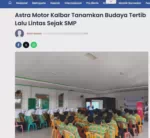 Astra Motor Kalbar Tanamkan Budaya Tertib Lalu Lintas Sejak SMP