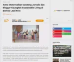 Astra Motor Kalbar Gandeng Jurnalis dan Blogger Gaungkan Sustainable Living di Borneo Lead Fest