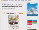 DP Mulai Rp1 Juta, Promo TEHAER Astra Motor Kalbar Banjir Keuntungan untuk Konsumen di Mempawah