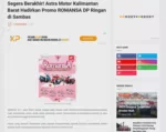 Segera Berakhir! Astra Motor Kalimantan Barat Hadirkan Promo ROMANSA DP Ringan di Sambas