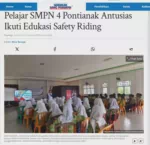 Pelajar SMPN 4 Pontianak Antusias Ikuti Edukasi Safety Riding