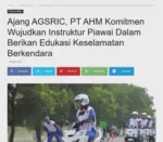 Ajang AGSRIC, PT AHM Komitmen Wujudkan Instruktur Piawai Dalam Berikan Edukasi Keselamatan Berkendara