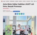 Astra Motor Kalbar Hadirkan JULIET Juli Extra, Banyak Promonya