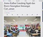 Asmo Kalbar Gandeng Sigab dan Bravo Sinergikan Semangat Cari_aman