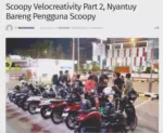 Scoopy Velocreativity Part 2, Nyantuy Bareng Pengguna Scoopy