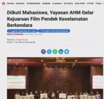 Diikuti Mahasiswa, Yayasan AHM Gelar Kejuaraan Film Pendek Keselamatan Berkendara