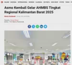 Asmo Kembali Gelar AHMBS Tingkat Regional Kalimantan Barat 2025