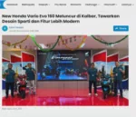New Honda Vario Evo 160 Meluncur di Kalbar, Tawarkan Desain Sporti dan Fitur Lebih Modern
