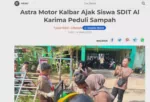 Astra Motor Kalbar Ajak Siswa SDIT Al Karima Peduli Sampah