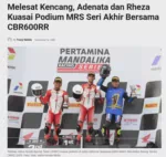 Melesat Kencang, Adenata dan Rheza Kuasai Podium MRS Seri Akhir Bersama CBR600RR
