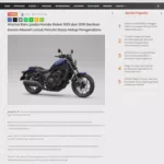 Warna Baru pada Honda Rebel 500 dan 1100 Berikan Kesan Mewah untuk Penuhi Gaya Hidup Pengendara