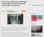 Puncak Honda Modif Contest 2025 Digelar di Honda Bikers Day, Vario 160 Bergaya MotoGP Sabet Juara Nasional