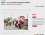 Honda CARE, Layanan Darurat Astra Motor Kalbar untuk Konsumen Setia
