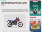 AHM Rilis New CRF250 RALLY dan CRF250L, Siap Taklukkan Medan On-Road dan Off-Road