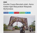 Kondisi Cuaca Berubah-ubah, Asmo Kalbar Ajak Masyarakat Waspada Berkendara