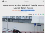 Astra Motor Kalbar Edukasi Teknik Aman Lewati Jalan Rusak