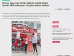 Promo Agustus PROKLAMASI: Kredit Motor Honda Makin Mudah di Astra Motor Kalbar