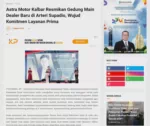 Astra Motor Kalbar Resmikan Gedung Main Dealer Baru di Arteri Supadio, Wujud Komitmen Layanan Prima