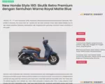 New Honda Stylo 160: Skutik Retro Premium dengan Sentuhan Warna Royal Matte Blue