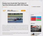 Pebalap Astra Honda Raih Tiga Podium di Tiga Kelas Berbeda pada ARRC 2025 Sepang