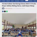 Honda Kalbar Sambangi Siswa SMA N 4 Kubu Raya: Safety Riding Harus Jadi Gaya Hidup