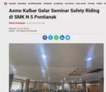 Asmo Kalbar Gelar Seminar Safety Riding di SMK N 5 Pontianak