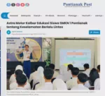 Astra Motor Kalbar Edukasi Siswa SMKN 1 Pontianak tentang Keselamatan Berlalu Lintas