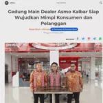 Gedung Main Dealer Asmo Kalbar Siap Wujudkan Mimpi Konsumen dan Pelanggan