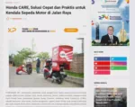 Honda CARE, Solusi Cepat dan Praktis untuk Kendala Sepeda Motor di Jalan Raya