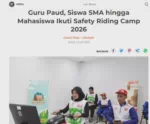 Guru Paud, Siswa SMA hingga Mahasiswa Ikuti Safety Riding Camp 2026