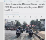 Cinta Indonesia, Ribuan Bikers Honda PCX Konvoi Simpatik Rayakan HUT ke-81 RI