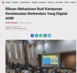 Ribuan Mahasiswa Ikuti Kampanye Keselamatan Berkendara Yang Digelar AHM