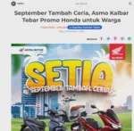 September Tambah Ceria, Asmo Kalbar Tebar Promo Honda untuk Warga