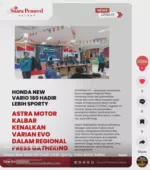 Honda New Vario 160 Hadir Lebih Sporty, Astra Motor Kalbar Kenalkan Varian Evo dalam Regional Press Gathering
