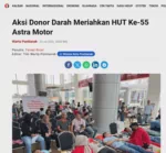Aksi Donor Darah Meriahkan HUT Ke-55 Astra Motor