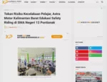 Tekan Risiko Kecelakaan Pelajar, Astra Motor Kalimantan Barat Edukasi Safety Riding di SMA Negeri 12 Pontianak