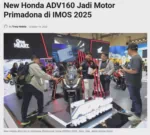 New Honda ADV160 Jadi Motor Primadona di IMOS 2025