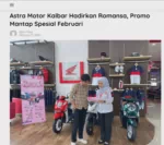 Astra Motor Kalbar Hadirkan Romansa, Promo Mantap Spesial Februari