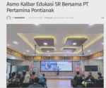 Asmo Kalbar Edukasi SR Bersama PT Pertamina Pontianak