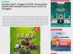 Scoopy, BeAT, hingga PCX160, Semua Bisa Dibeli Lebih Mudah Lewat Promo JULIET di Sanggau