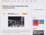 Night Ride Cinematic dengan Bikers Matic se-Kalimantan Barat