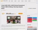 Lewat AHBI 2025, AHM Perkuat Kompetensi Pelajar SMK di Bidang Teknologi Sepeda Motor