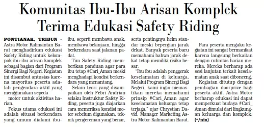 Komunitas Ibu-Ibu Arisan Komplek Terima Edukasi Safety Riding