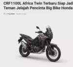 CRF1100L Africa Twin Terbaru Siap Jadi Teman Jelajah Pencinta Big Bike Honda
