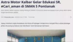 Astra Motor Kalbar Gelar Edukasi SR, #Cari_aman di SMAN 5 Pontianak