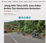 Jelang Akhir Tahun 2025, Asmo Kalbar Berikan Tips Keselamatan Berkendara